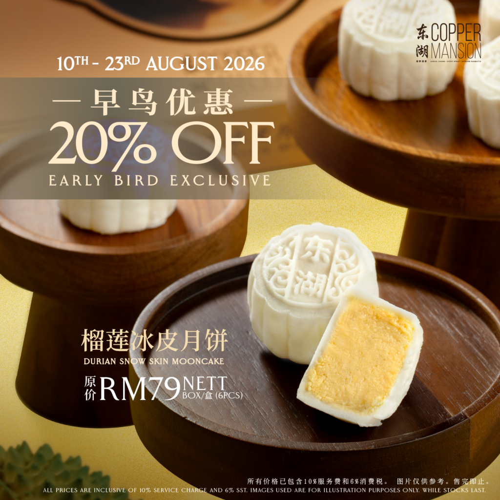 Enjoy 20% Early Bird Discount on Durian Snow Skin Mooncake